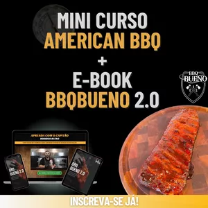 Mini Curso American BBQ + E-book BBQBueno 2.0