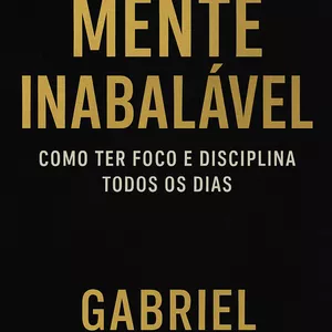 Imagem de capa para o Ebook Mente Inabalavel