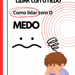 Imagem de capa para o Ebook AJUDANDO A CRIANÇA A ENFRENTAR SEU MEDO 