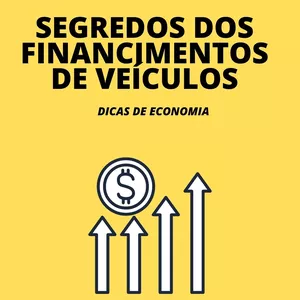 Imagem principal do produto SEGREDOS DOS FINANCIAMENTOS DE VEÍCULOS