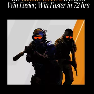 Cover image for Ebook The Counter Strike 2 Mindset: win Easier, win Faster in 72 hrs