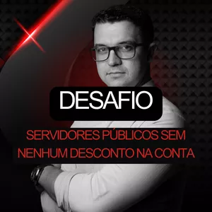 Imagem de capa para o Curso online DESAFIO - SERVIDORES PÚBLICOS SEM NENHUM DESCONTOS NA CONTA BANCÁRIA