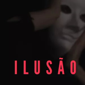 Imagem de capa para o Ebook Ilusão 