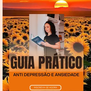 Imagem de capa para o Curso online Guia Prático Anti Depressão e Ansiedade