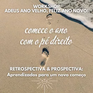 Imagem de capa para o Evento online Workshop Adeus Ano Velho, Feliz Ano Novo!