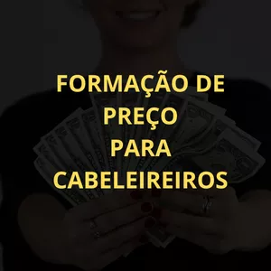 Imagem do curso Como definir o valor certo para serviços de cabeleireiros