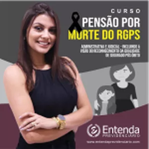 Imagem de capa para o Curso online Pensão por morte do RGPS