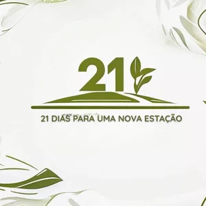 21 DIAS PARA UM NOVA ESTAÇÃO