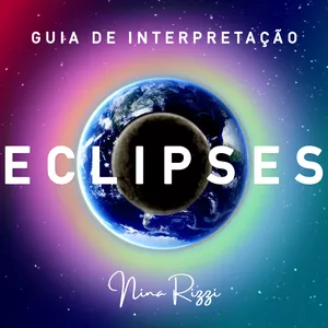 Imagem do curso Guia Astrológico de Interpretação dos Eclipses