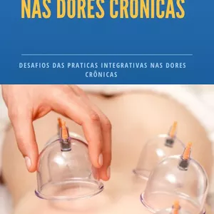 Imagem de capa para o Ebook VENTOSATERAPIA NAS DORES CRÔNICAS