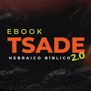 Imagem do curso Ebook Tsade 2.0 | Hebraico Bíblico