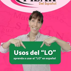 Imagem de capa para o Ebook Como usar o "LO" no espanhol?