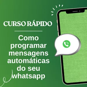 Imagem de capa para o Curso online  Como Programar Mensagens Automáticas no Whatsapp Business