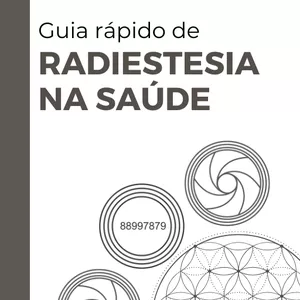 Imagem de capa para o Ebook E-book Radiestesia para a Saúde
