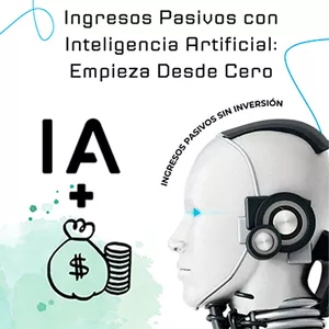 Imagen de portada para Ebook Ingresos Pasivos con Inteligencia Artificial
