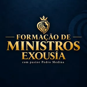 Imagem do curso EXCLUSIVO - Formação de Ministros Exousía + Finanças do Reino + Exousía School Teologia Revelada