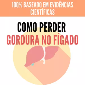 Imagem de capa para o Curso online Como perder gordura no fígado