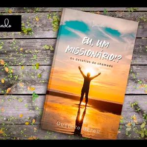 Imagem de capa para o Curso online LIVRO - Eu, Um Missionário!? Os Desafios do Chamado