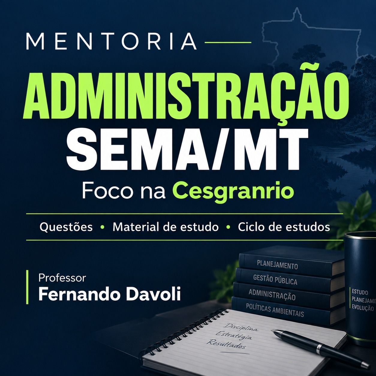 Imagem do curso Mentoria SEMA/MT – Administração | Professor Fernando Davoli