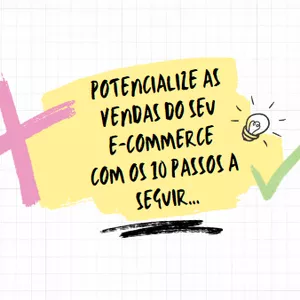 Imagem de capa para o Ebook Potencialize as vendas do seu E-commerce com apenas 10 passos!