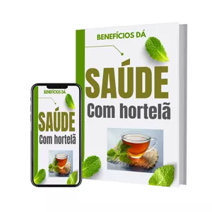 Imagem de capa para o Ebook Benefícios da saúde com hortelã 