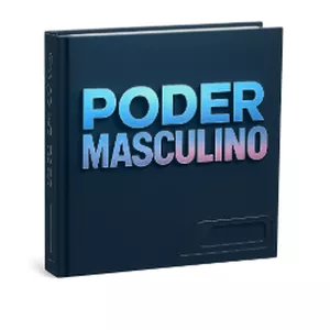 Imagem de capa para o Ebook Poder Masculino: Desperte Sua Força Íntima e Transforme Sua Vida