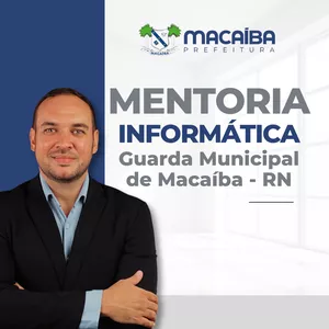 Imagem de capa para o Curso online Mentoria - GCM - Guarda Municipal de Macaíba - RN