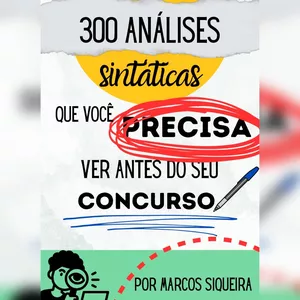 Imagem do curso 300 frases de análise sintática que você não pode deixar de ver antes do seu concurso. 
