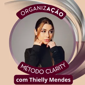 Imagem de Método Clarity criado por Thielly Mendes na hotmart