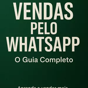 Imagem de capa para o Ebook Como Vender Qualquer coisa pelo Whatsapp