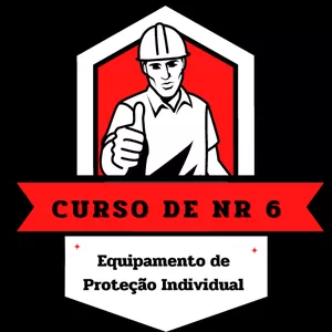 Curso NR 6 - Equipamento de Proteção Individual 
