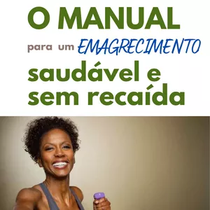 Imagem de capa para o Ebook MANUAL DO EMAGRECIMENTO SAUDÁVEL E SEM RECAÍDA