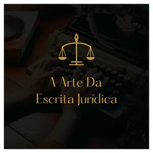 Imagem de capa para o Curso online A Arte Da Escrita Jurídica