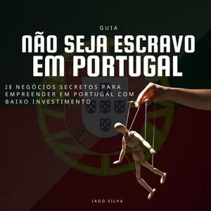 Imagem de capa para o Ebook Não seja escravo em Portugal