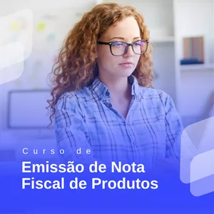 Imagem do curso Curso de Emissão de Nota Fiscal de Mercadoria