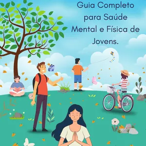 Imagem de capa para o Ebook Bem-Estar em Ação: Guia Simples Para Saúde Mental e Física de Jovens