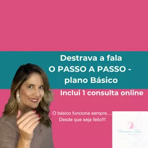Imagem de capa para o Curso online Destrava a Fala O PASSO A PASSO- plano BÁSICO