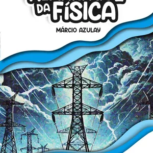 Imagem de capa para o Ebook Almanaque da Física - Volume 6 - Eletromagnetismo (Márcio Azulay Exatas)