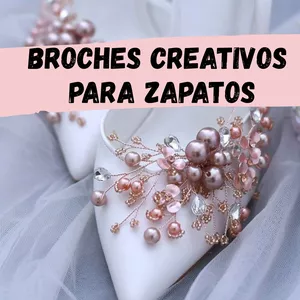 Imagen de portada para Ebook Broches Creativos para Zapatos: Guía Paso a Paso para Diseñar, Personalizar y Vender