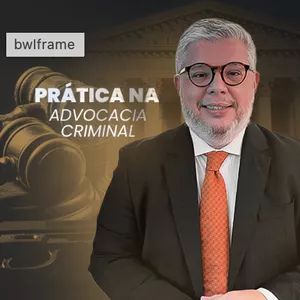Imagem de capa para o Curso online Vitalício - Prática na Advocacia Criminal