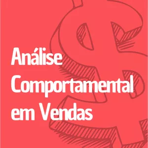 Imagem de capa para o Ebook Análise Comportamental em Vendas