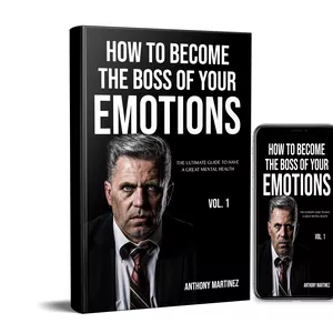 Cover image for Ebook How To Become The Boss Of Your Emotions: The Ultimate Guide To Have A Great Mental Health (Vol. 1)