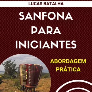 Imagem de capa para o Ebook Apostila Sanfona para Iniciantes - Abordagem Prática