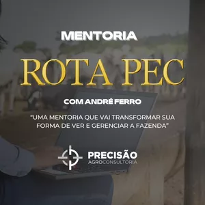 Imagem de capa para o Curso online Mentoria Rota PEC - Gestão de Fazendas
