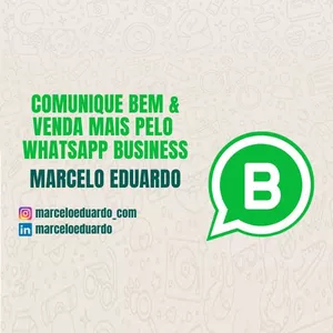 Imagem de capa para o Curso online COMUNIQUE BEM & VENDA MAIS PELO WHATSAPP BUSINESS