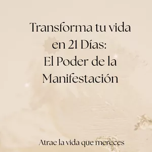 Imagen de portada para Curso online Transforma tu Vida en 21 Días: El Poder de la Manifestación