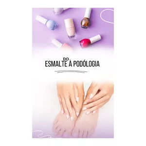 Imagem de capa para o Ebook Do esmalte à podologia 