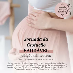 Imagem de capa para o Curso online Jornada da Gestação Saudável nutris Najara e Lívia - edição TRIMESTRES