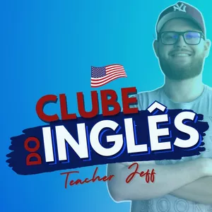 Imagem de capa para o Curso online Teacher Jeff - Clube do Inglês
