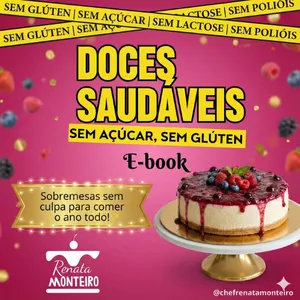 Imagem de capa para o Ebook As Melhores Sobremesas Saudáveis - Por Chef Renata Monteiro